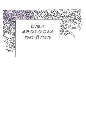 cover image of Uma Apologia do Ócio